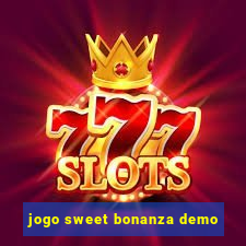 jogo sweet bonanza demo